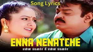 enna nenachen song lyrics